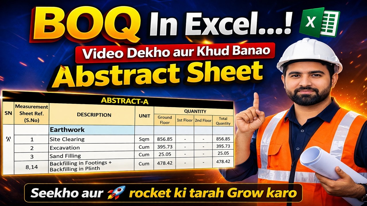 How to Make Abstract Sheet & BOQ in Construction Civil Engineering BOQ & Abstract Sheet Full Guide