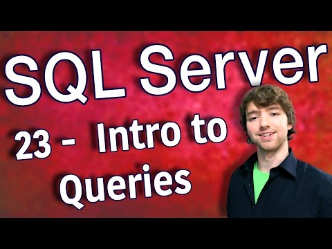 SQL Server 23 Intro to Queries