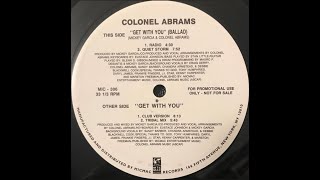 COLONEL ABRAMS - Get With You (Club Version)