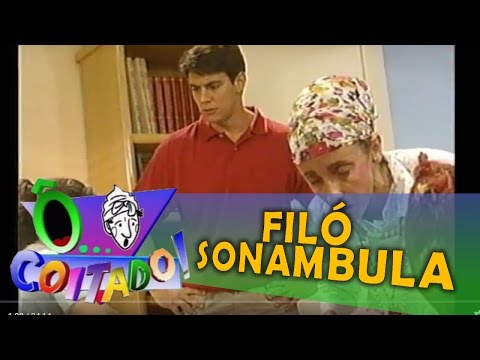 Ô Coitado - 3ª Temporada -  Filó Sonambula