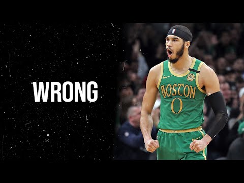 Jayson Tatum - "WRONG" ᴴᴰ