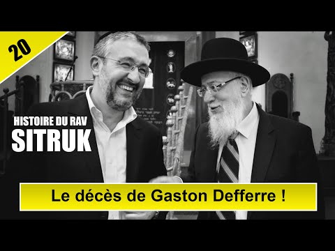 HISTOIRE DU RAV SITRUK 20 : Le décès de Gaston Defferre ! - Rav Yaakov Sitruk