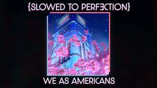 We As Americans - Eminem {slowed + reverb}