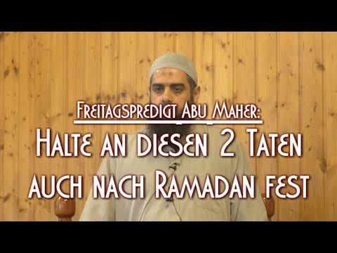 HALTE AN DIESEN 2 TATEN AUCH NACH RAMADAN FEST mit Abu Maher am 22.05.2020 in Braunschweig