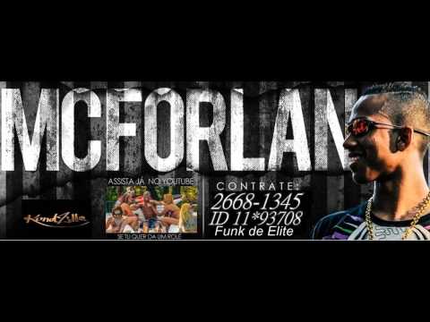 MC FORLAN_-_ MEDLEY 2013 - STUDIO FUNK DE ELITE (( DJ RAFINHA DO PZS ))