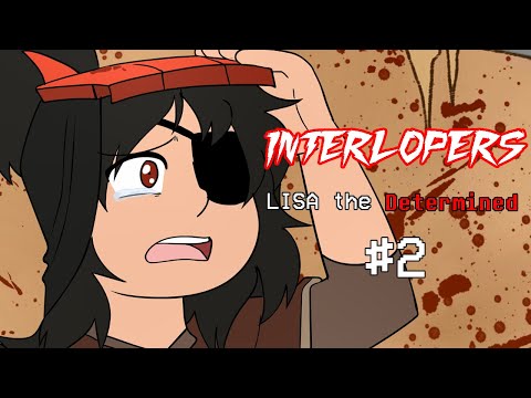 INTERLOPERS: Hopes & Dreams from Olathe #2 (LISA x Undertale Animation)