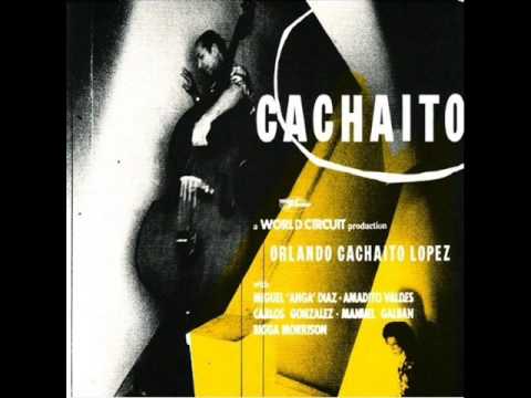 Orlando Cachaito Lopez - Tumbanga