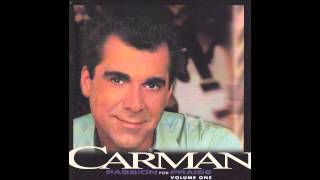 3. I Feel Jesus (Carman: Passion for Praise, Vol. 1)