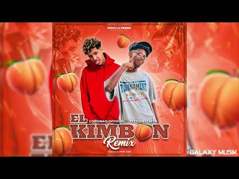 El Kimbon Remix  -Yeyo Pa Q Sepa X  Coronao_ Prod By Galaxy Musik