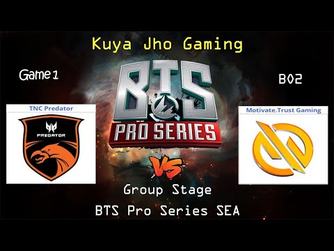 TNC  vs MG.TRUST  GAME 1 | Bo2 | GroupStage | BTS PRO SERIES SEASON 3 : ASIA