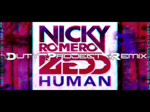 Nicky Romero & Zedd Ft. LIZ - Human (Duty Project Remix)