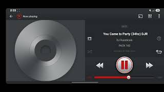 You Came To Party (34Hz) DJR