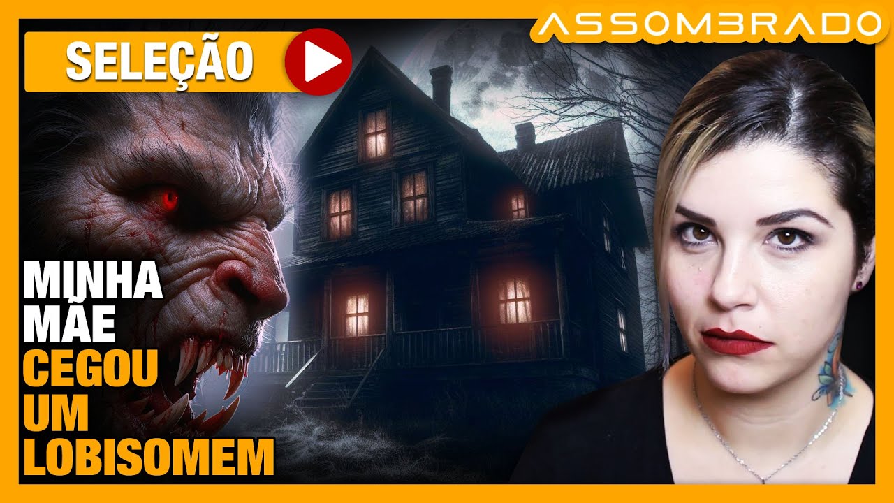 "ELE TENTAVA ENTRAR EM CASA" MINHA MÃE CEGOU UM LOBISOMEM