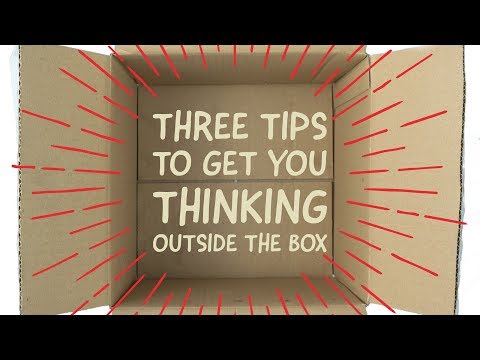 [*Full Episode*] 3 Tips & Techniques to Get You Thinking Outside the Box