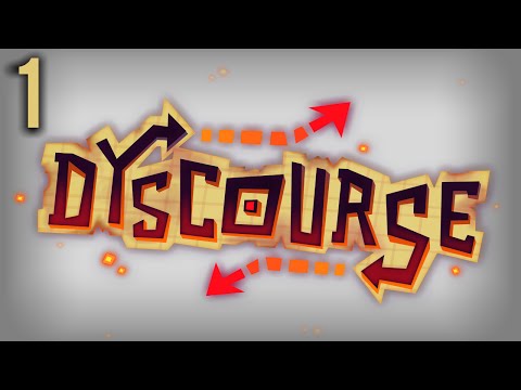 Dyscourse #1