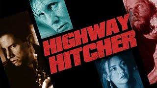 Highway Hitcher (1998) Full Movie | William Forsythe | James LeGros | Elizabeth Peña