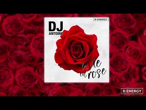 DJ Antoine - La Vie En Rose (Paolo Ortelli Remix)