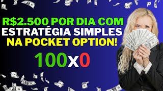Earn 2,500 Reais Per Day with a Simple Strategy on Pocket Option