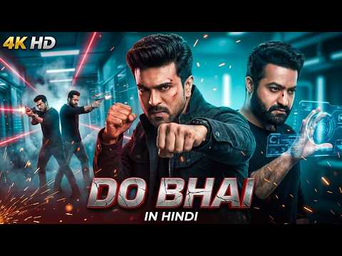 DO BHAI (2026) Ram Charan South New Hindi Dubbed Full Movie | Latest South Blockbuster South Movie