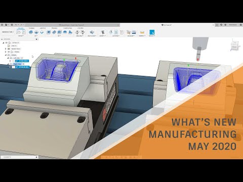 What's New in Fusion 360 Manufacturing – May 2020