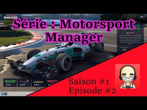 Motorsport Manager ep02 S01