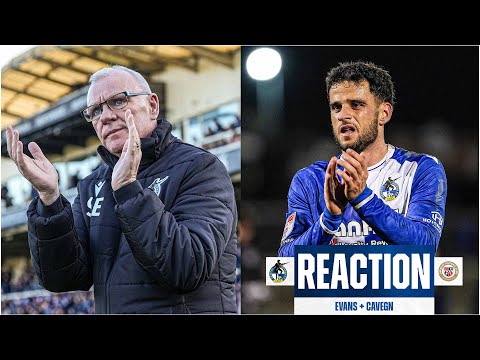"For 53 minutes it was an outstanding performance" | Evans and Cavegn reaction | Rovers v Bromley