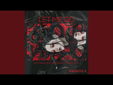 Let Me Go (Dutch Mix)