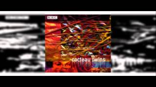 Cocteau Twins - Fifty-Fifty Clown (from BBC Sessions CD2)