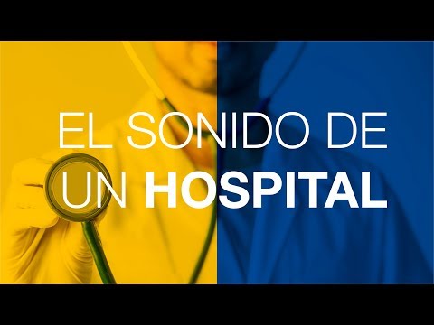 ASÍ SUENA UN HOSPITAL