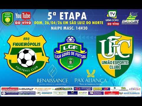 LIGA GOIÁS 2026 - FIGUEIRÓPOLIS FC X  UNIÃO EC - MASC