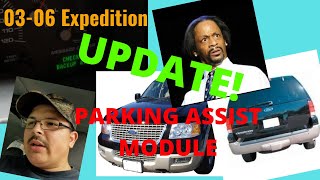 03-06 Ford Expedition Rear Park Assist fix update!