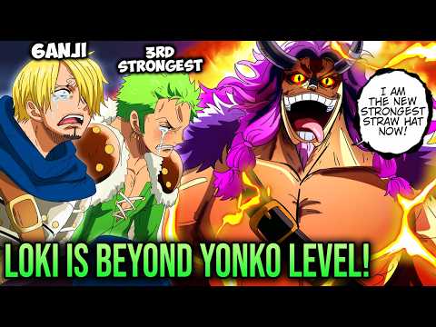 BAD NEWS FOR ZORO & SANJI! LOKI IS THE NEW STRONGEST STRAW HAT! - ONE PIECE
