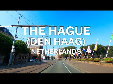 The Hague (Den Haag), Netherlands - Driving Tour 4K