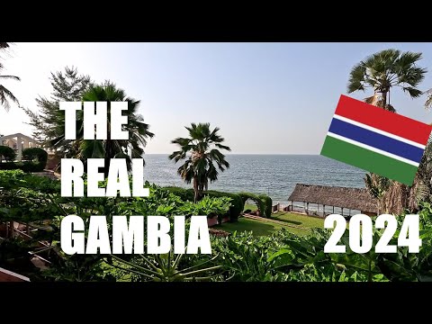 The Real Gambia 2024 🇬🇲