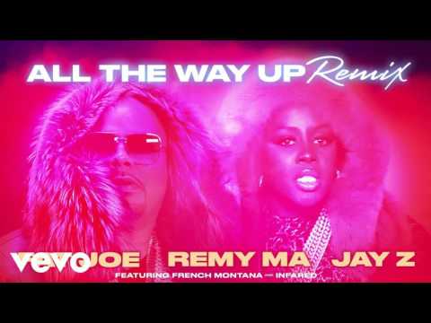 Fat   Joe  & Remy Ma  & Jay   Z -   All  The  Way   Up     REMIX