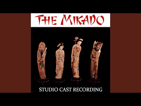 The Mikado: Behold the Lord High Executioner
