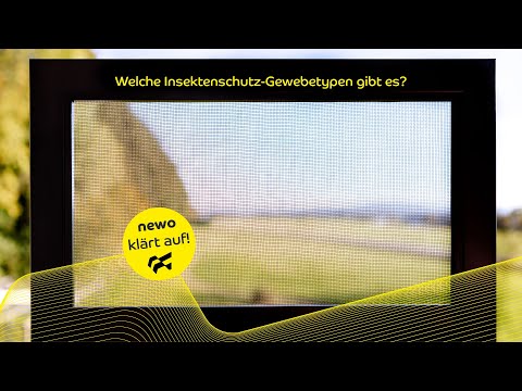 Newo klärt auf: Welche Insektenschutz-Gewebetypen gibt es?