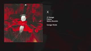21 savage X (feat. Future)