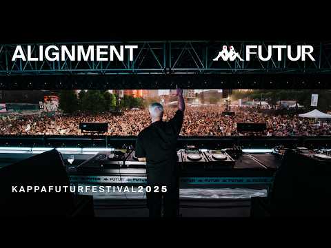 Alignment @ Kappa FuturFestival, 2025