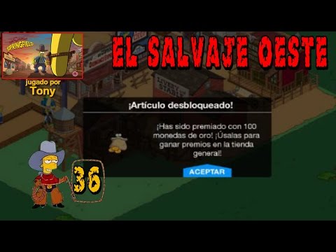 Los Simpson Springfield "El Salvaje Oeste, Cap. 36: "100 monedas de oro y valla de viejo oeste" Tony