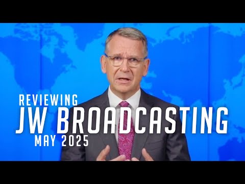 Reviewing JW Broadcasting - May 2025 (with Gajus Glockentin)