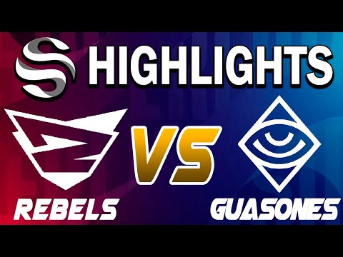 REBELS GAMING VS GUASONES HIGHLIGHTS - LEAGUE OF LEGENDS - SUPERLIGA - JORNADA 15