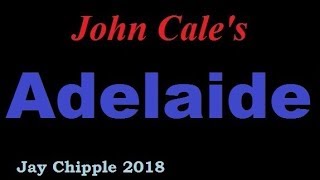 John Cale cover - Adelaide