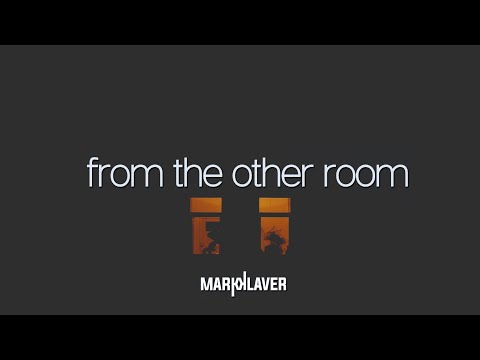 Mark Klaver - From The Other Room (Se Fue La Luz) [Official Visualizer]