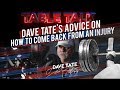Dave Tate's Advice On How To Come Back From An Injury | elitefts.com