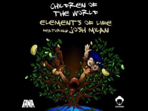 Elements Of Life Feat. Josh Milan - Children Of The World (Louie Vega Blues So-Libs)