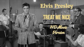 Elvis Presley - Treat Me Nice - Movie version in HD and re-edited with RCA/Sony audio