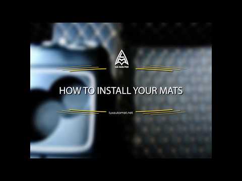 Lux Auto Mat - How To Install Your New Car Mats