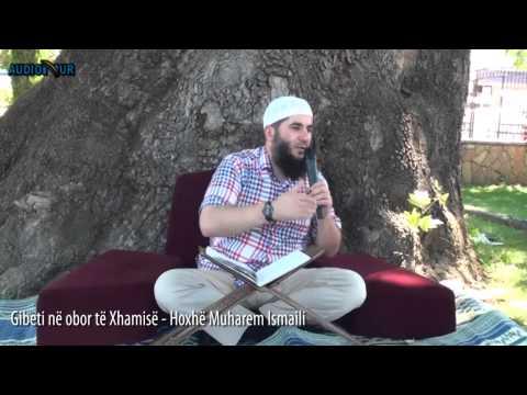 Gibeti në obor të Xhamisë - Hoxhë Muharem Ismaili