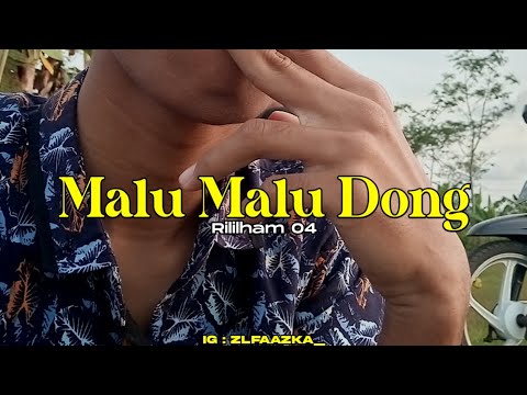 BREAKBEAT MIXTAPE MALU MALU DONG (REQ Mery) #BY RILILHAM04